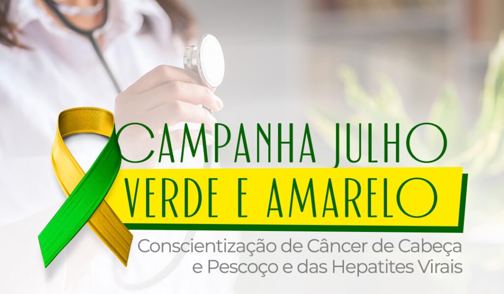 Campanha Julho Verde e Amarelo_ Conscientização de Câncer de Cabeça e Pescoço e das Hepatites Virais Banner Blog